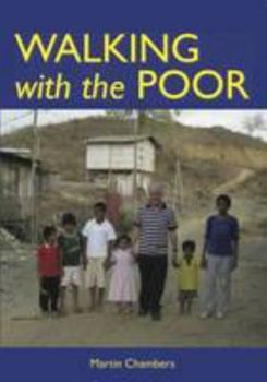 Paperback Walking with the Poor: My Life on the Missions Book