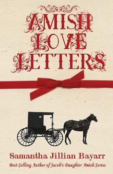 Paperback Amish Love Letters Book