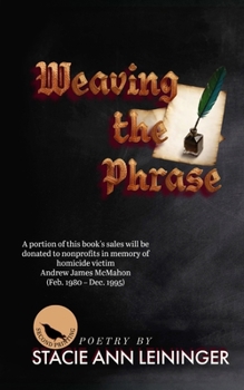 Weaving the Phrase: Poetry