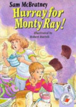 Paperback Hurray for Monty Ray (Yellow Storybooks) Book