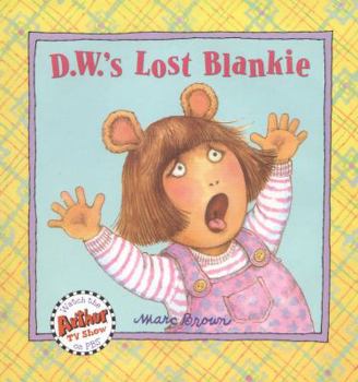 Hardcover D.W.'s Lost Blankie Book