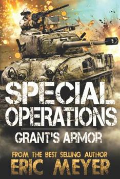 Special Operations: Grant's Armor - Book #5 of the Special Operations