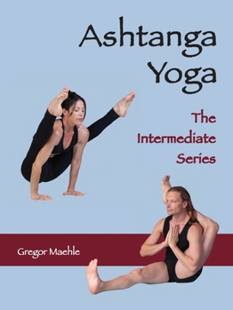 Paperback ASHTANGA YOGA The Intermediate Series Book