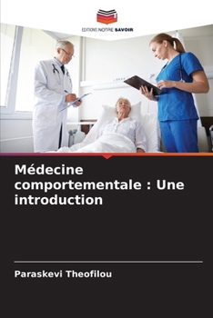 Paperback Médecine comportementale: Une introduction [French] Book