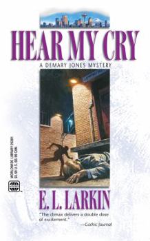 Hear My Cry (Worldwide Library Mysteries) - Book #1 of the Demary Jones