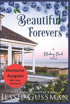 Wunderschöne Ewigkeiten (Blaubeerstrand 3) (German Edition)
