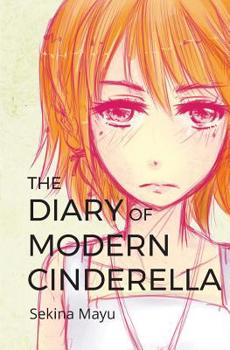 Paperback The Diary of Modern Cinderella Book