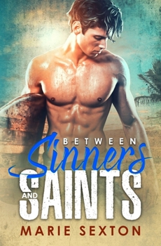 Paperback Between Sinners and Saints Book