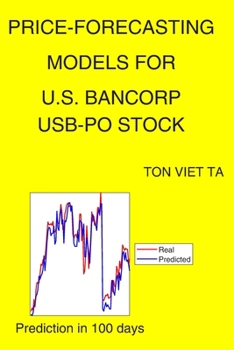 Paperback Price-Forecasting Models for U.S. Bancorp USB-PO Stock Book