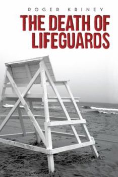Paperback The Death of Lifeguards Book