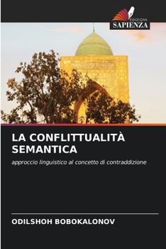 Paperback La Conflittualità Semantica [Italian] Book