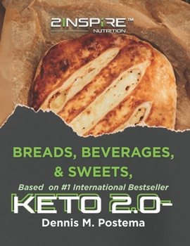 Paperback Keto-Diet 2.0 Recipes: Breads, Beverages and Sweets Book