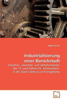 Paperback Industrialisierung einer Barockstadt [German] Book