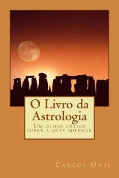 Paperback O Livro Da Astrologia [Portuguese] Book