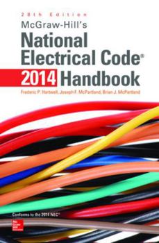 Hardcover McGraw-Hill's National Electrical Code 2014 Handbook, 28th Edition Book
