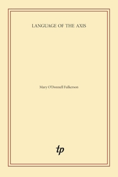 Paperback Language of the Axis Book