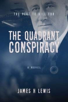 Paperback The Quadrant Conspiracy Book
