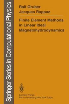 Paperback Finite Element Methods in Linear Ideal Magnetohydrodynamics Book