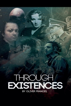 Paperback Through Existences Book