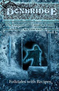 Paperback Donbridge: The Legend of Tamarack Hill Book