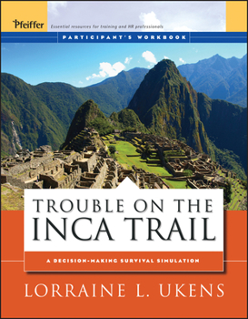Paperback Trouble on the Inca Trail: Participant's Workbook Book