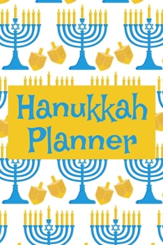 Paperback Hanukkah Planner: Gift Giving Tracker, Dinner Preparation, Address Tracker Book