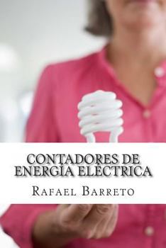 Paperback Contadores de energia electrica: Medición eficiente de la energía eléctrica Book