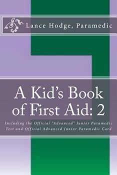 Paperback A Kid's Book of First Aid: 2 Book