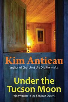 Paperback Under the Tucson Moon Book