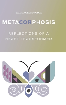 Hardcover MetaCORphosis: Reflections of a Heart Transformed Book