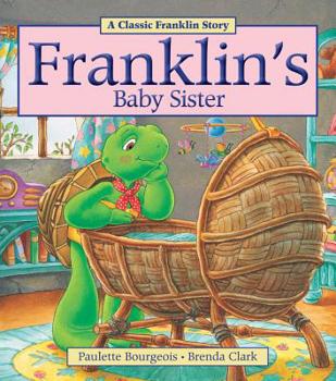 Franklin's Baby Sister (Franklin) - Book  of the Франклин