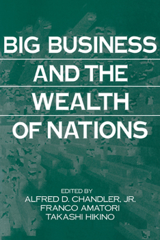Paperback Big Business and the Wealth of Nations Book