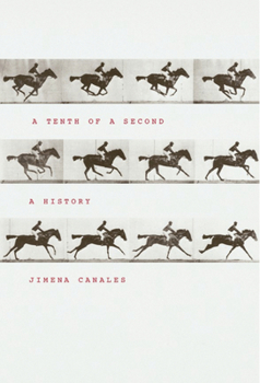 Hardcover A Tenth of a Second: A History Book