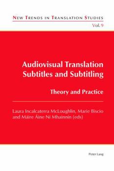 Paperback Audiovisual Translation - Subtitles and Subtitling: Theory and Practice Book
