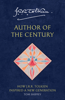 J.R.R. Tolkien: Author of the Century