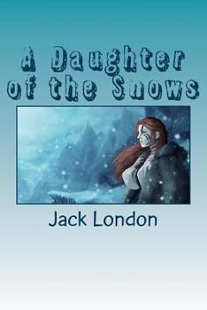 A Daughter of the Snows