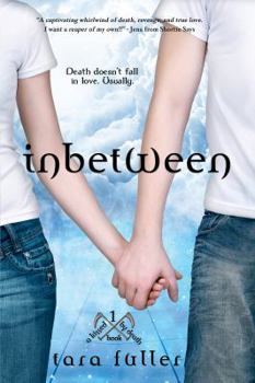 Inbetween - Book #1 of the Kissed by Death