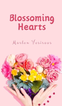 Hardcover Blossoming Hearts Book