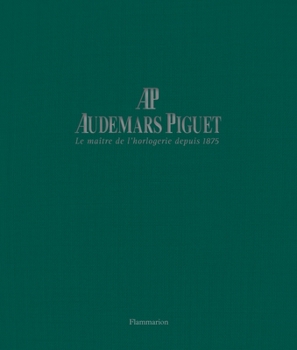 Hardcover Audemars Piguet: Master Watchmaker Since 1875 Book