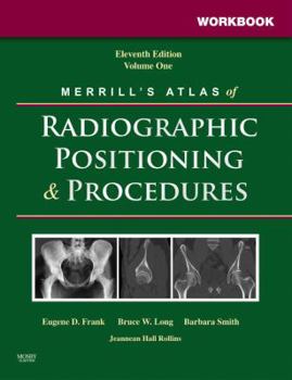 Paperback Merrill's Atlas of Radiographic Positioning & Procedures: Volume 1 Book