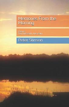 Paperback Memories From the Morning: Poems from this earth, this realm Book