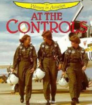 Library Binding At the Controls: Women in Aviation Book