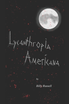 Paperback Lycanthropia Americana Book