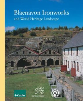 Paperback Blaenavon Ironworks and World Heritage Landscape Book