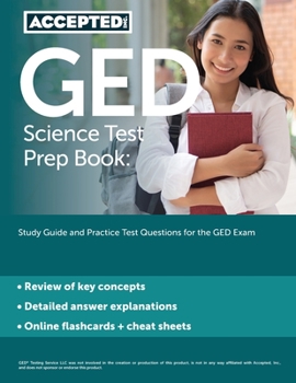 Paperback GED Science Test Prep Book: Study Guide and Practice Test Questions for the GED Exam Book