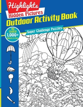 Paperback Outdoor Activity Book (Highlights Hidden Pictures) Book