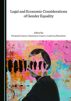 Hardcover Legal and Economic Considerations of Gender Equality Book