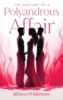 Hardcover The Anatomy of a Polyandrous Affair Book