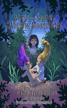 Paperback Winnie and the Mystery of the Missing Moonstones Book