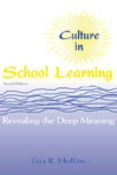 Paperback Culture in School Learning: Revealing the Deep Meaning Book